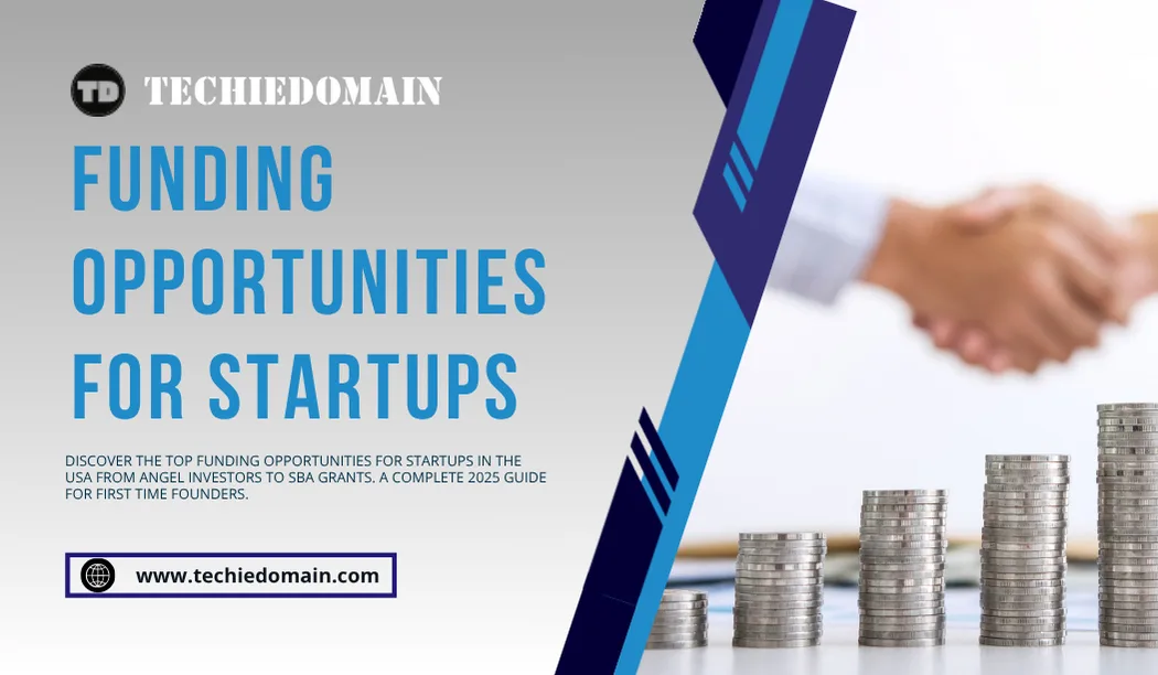 Top Funding Opportunities For Startups to Grow Fast